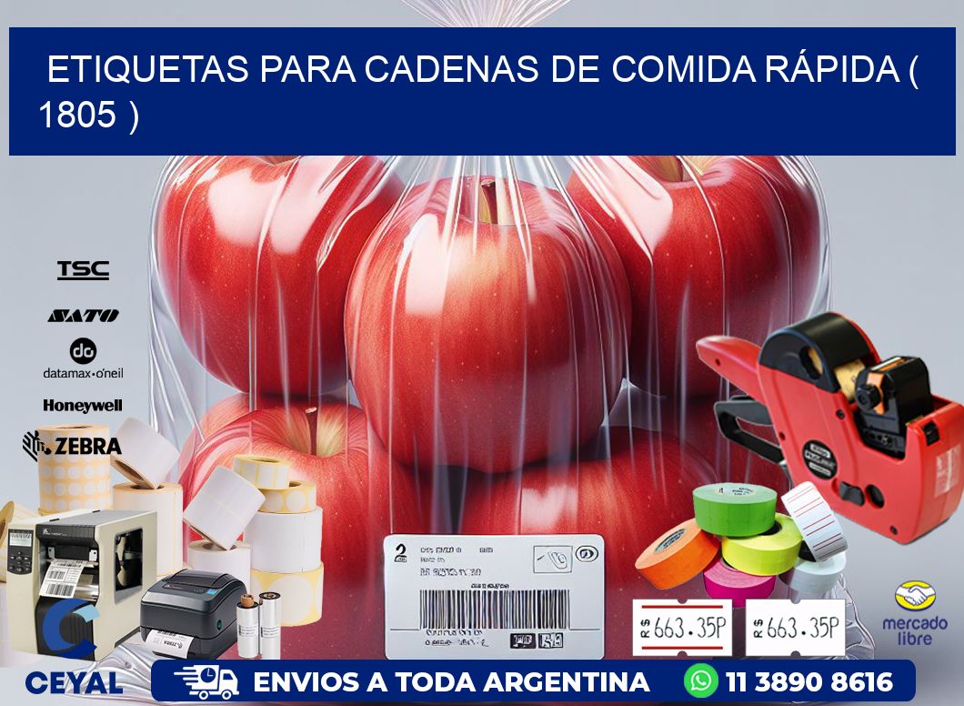 ETIQUETAS PARA CADENAS DE COMIDA RÁPIDA ( 1805 )
