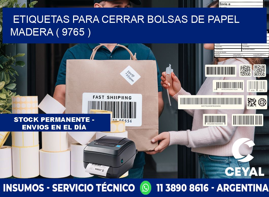 ETIQUETAS PARA CERRAR BOLSAS DE PAPEL MADERA ( 9765 )