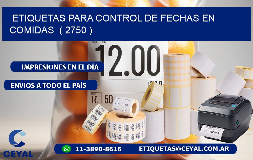 ETIQUETAS PARA CONTROL DE FECHAS EN COMIDAS  ( 2750 )