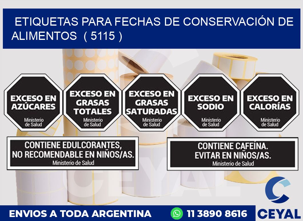 ETIQUETAS PARA FECHAS DE CONSERVACIÓN DE ALIMENTOS  ( 5115 )