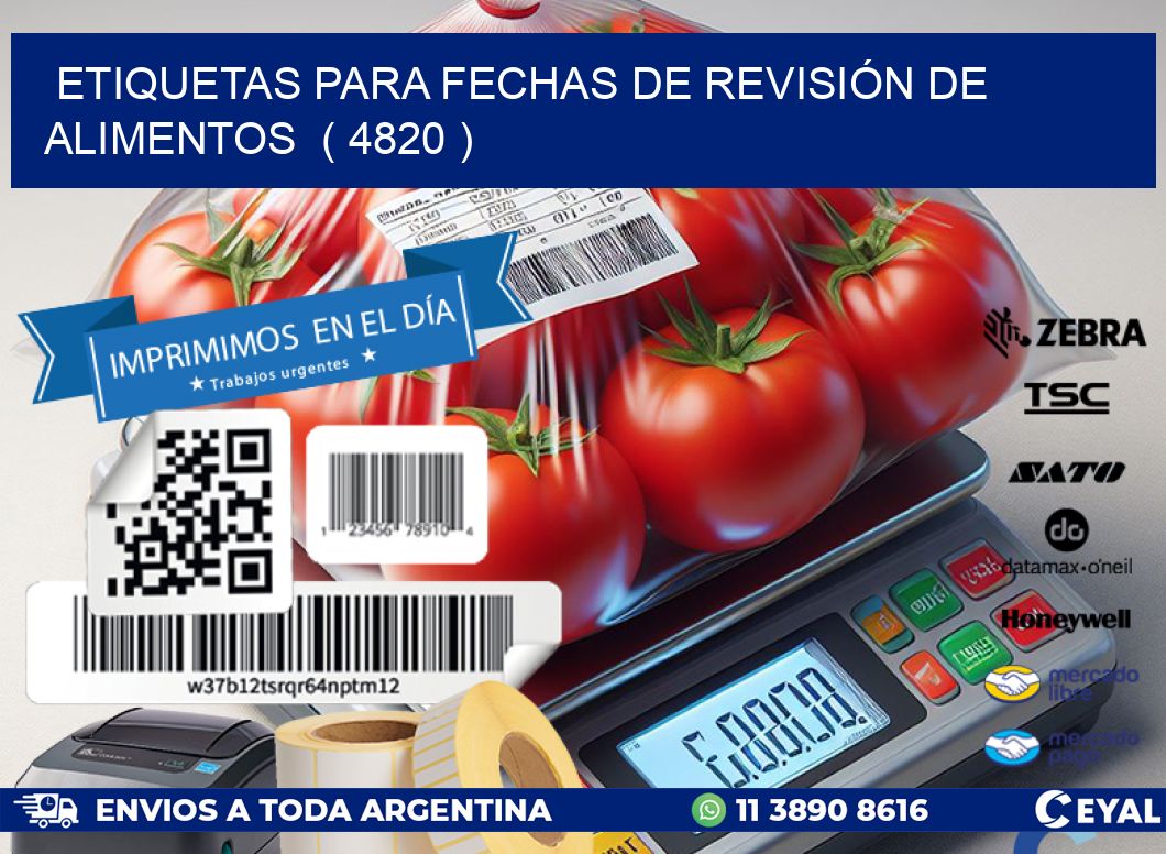 ETIQUETAS PARA FECHAS DE REVISIÓN DE ALIMENTOS  ( 4820 )