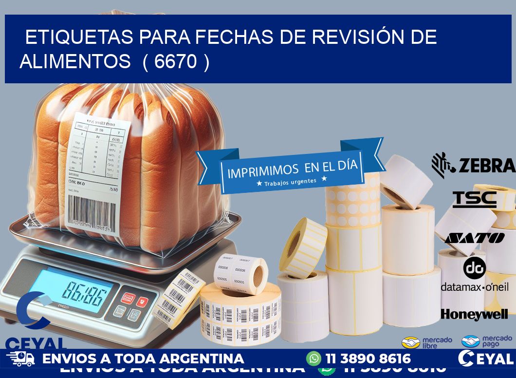 ETIQUETAS PARA FECHAS DE REVISIÓN DE ALIMENTOS  ( 6670 )