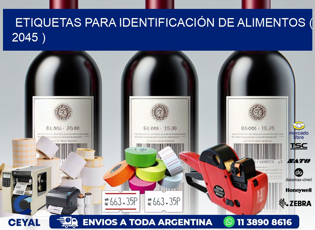 ETIQUETAS PARA IDENTIFICACIÓN DE ALIMENTOS ( 2045 )