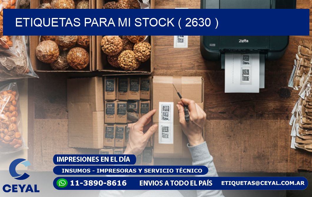 ETIQUETAS PARA MI STOCK ( 2630 )