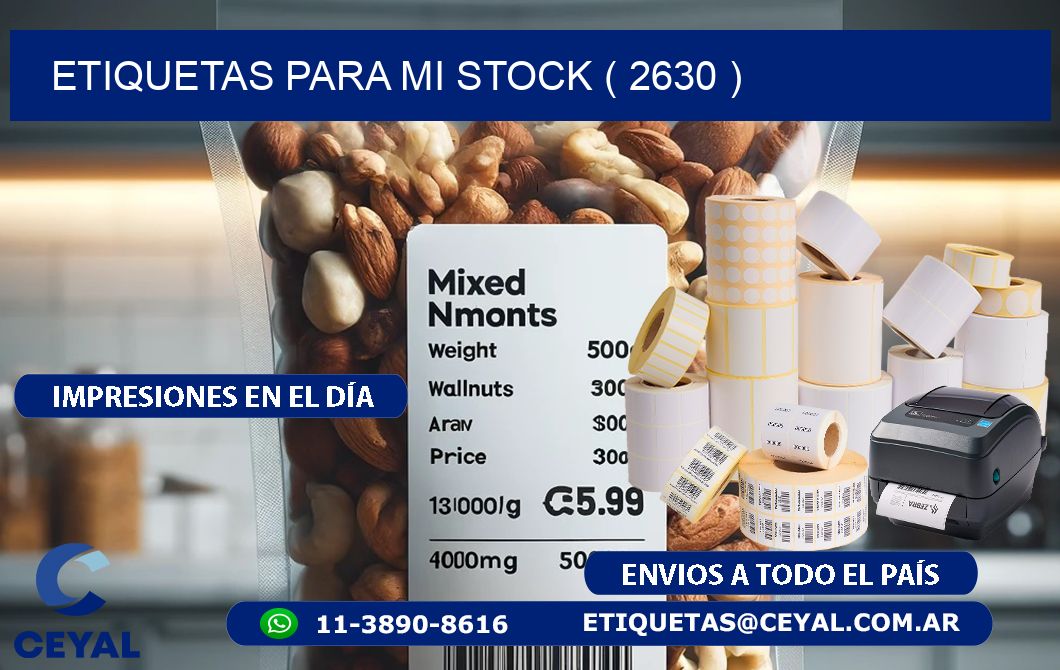 ETIQUETAS PARA MI STOCK ( 2630 )