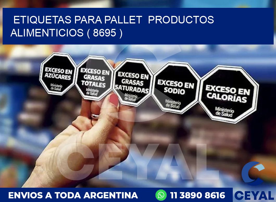 ETIQUETAS PARA PALLET  PRODUCTOS ALIMENTICIOS ( 8695 )