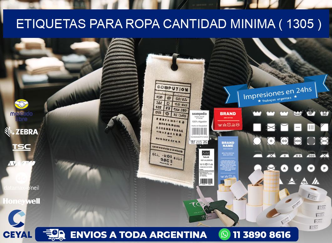 ETIQUETAS PARA ROPA CANTIDAD MINIMA ( 1305 )