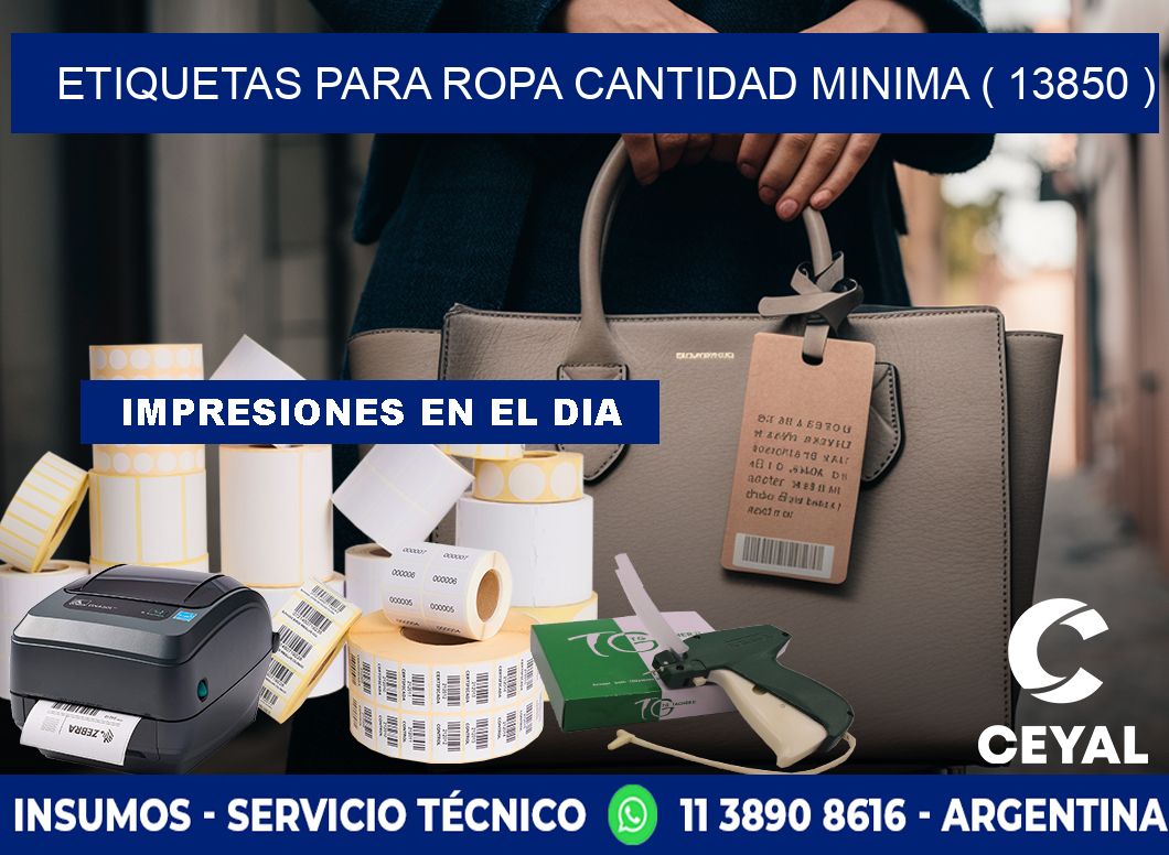 ETIQUETAS PARA ROPA CANTIDAD MINIMA ( 13850 )