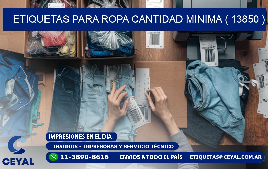 ETIQUETAS PARA ROPA CANTIDAD MINIMA ( 13850 )