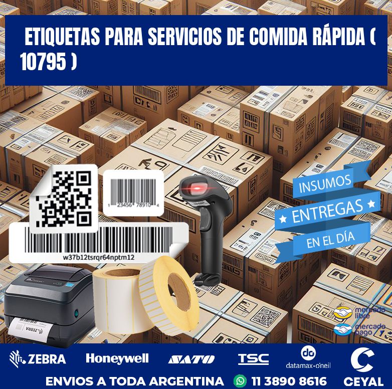 ETIQUETAS PARA SERVICIOS DE COMIDA RÁPIDA ( 10795 )