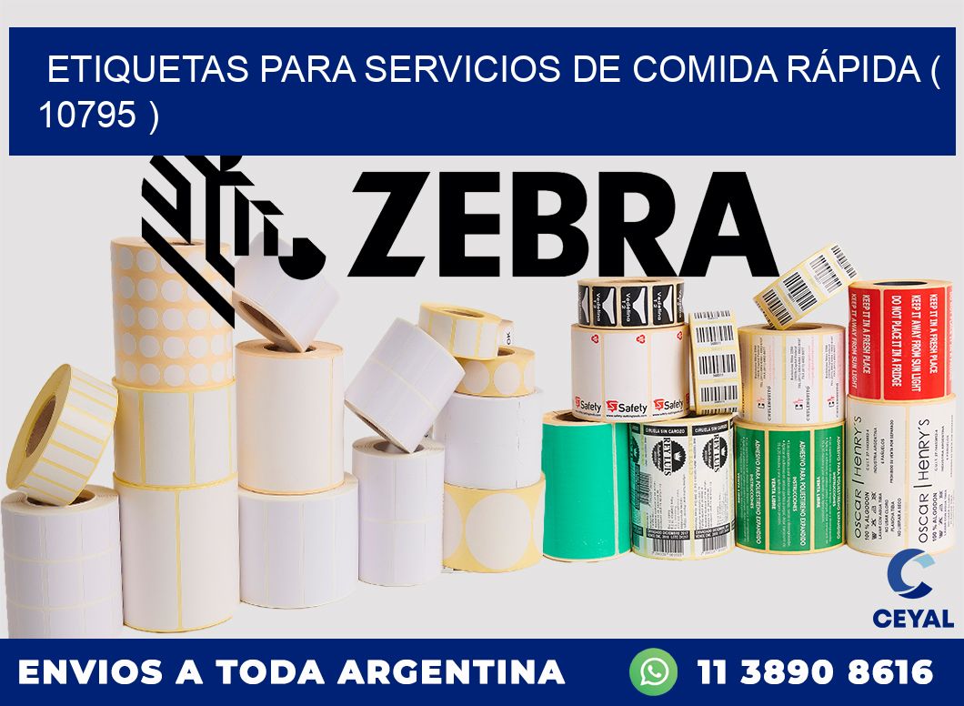 ETIQUETAS PARA SERVICIOS DE COMIDA RÁPIDA ( 10795 )