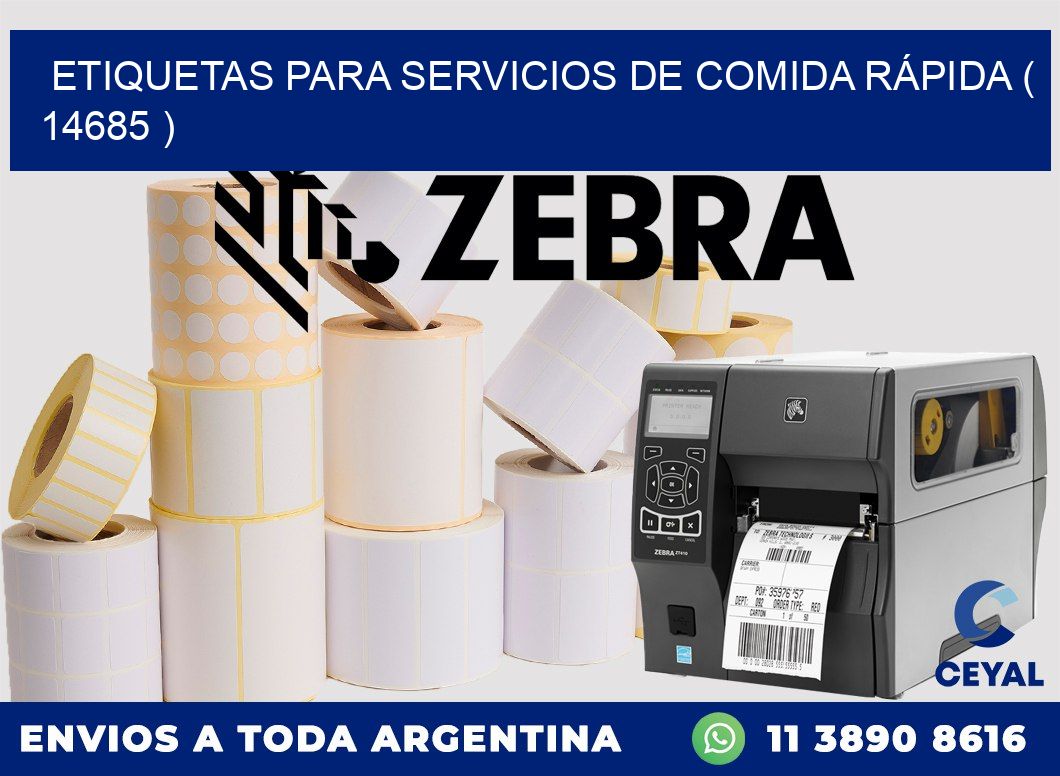 ETIQUETAS PARA SERVICIOS DE COMIDA RÁPIDA ( 14685 )