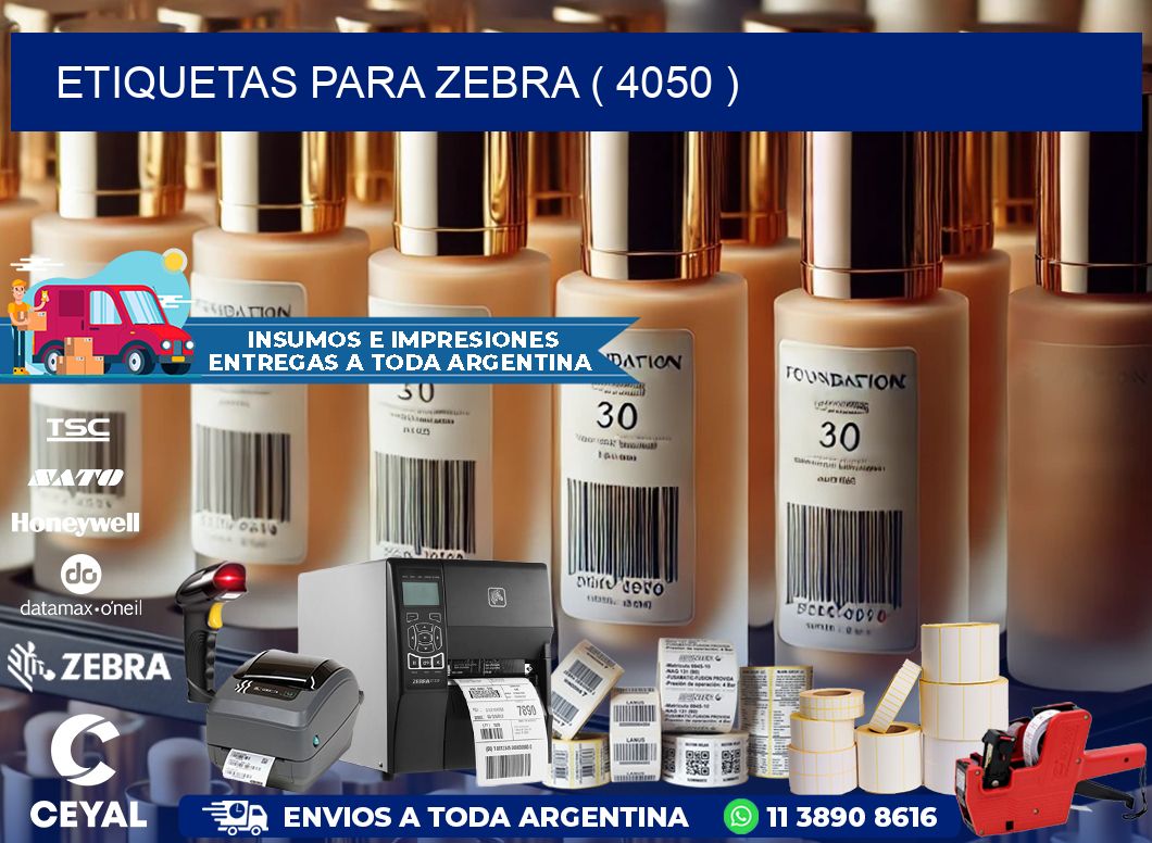 ETIQUETAS PARA ZEBRA ( 4050 )