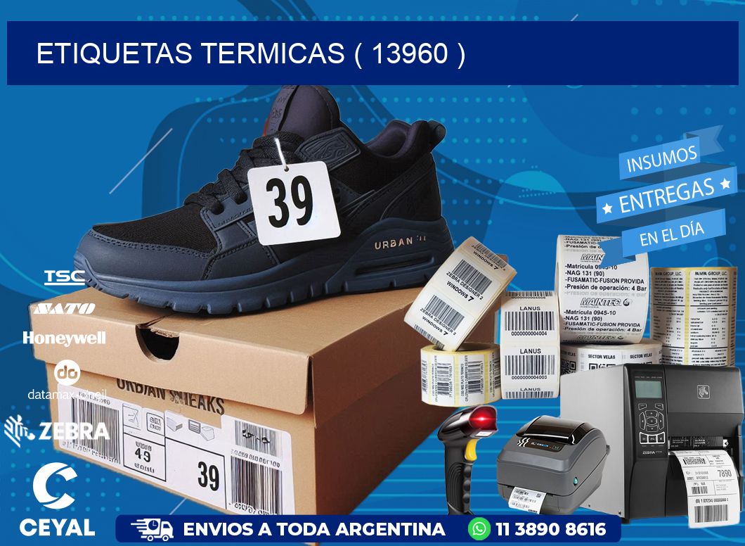 ETIQUETAS TERMICAS ( 13960 )