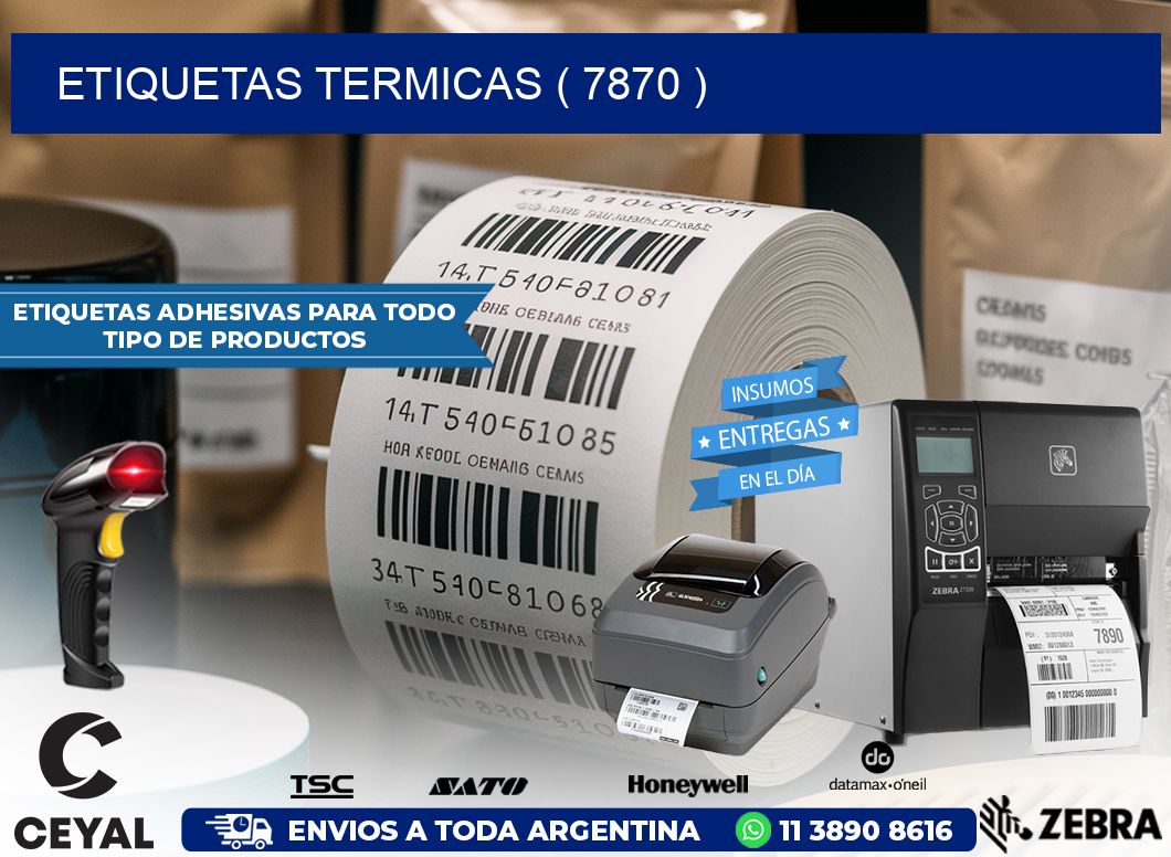 ETIQUETAS TERMICAS ( 7870 )
