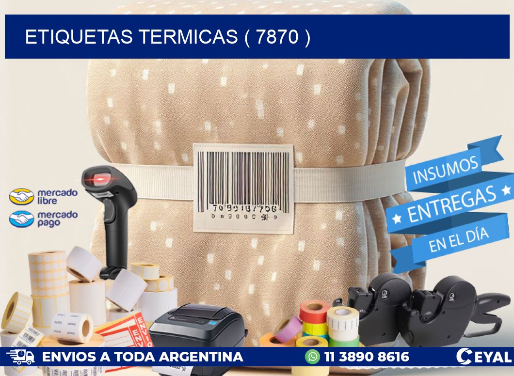 ETIQUETAS TERMICAS ( 7870 )