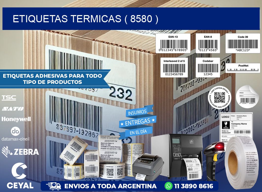 ETIQUETAS TERMICAS ( 8580 )