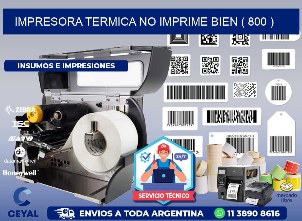 IMPRESORA TERMICA NO IMPRIME BIEN ( 800 )
