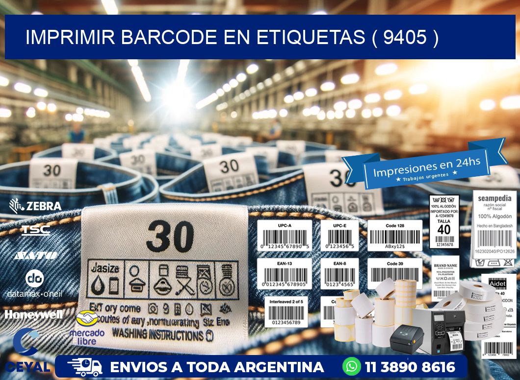 IMPRIMIR BARCODE EN ETIQUETAS ( 9405 )