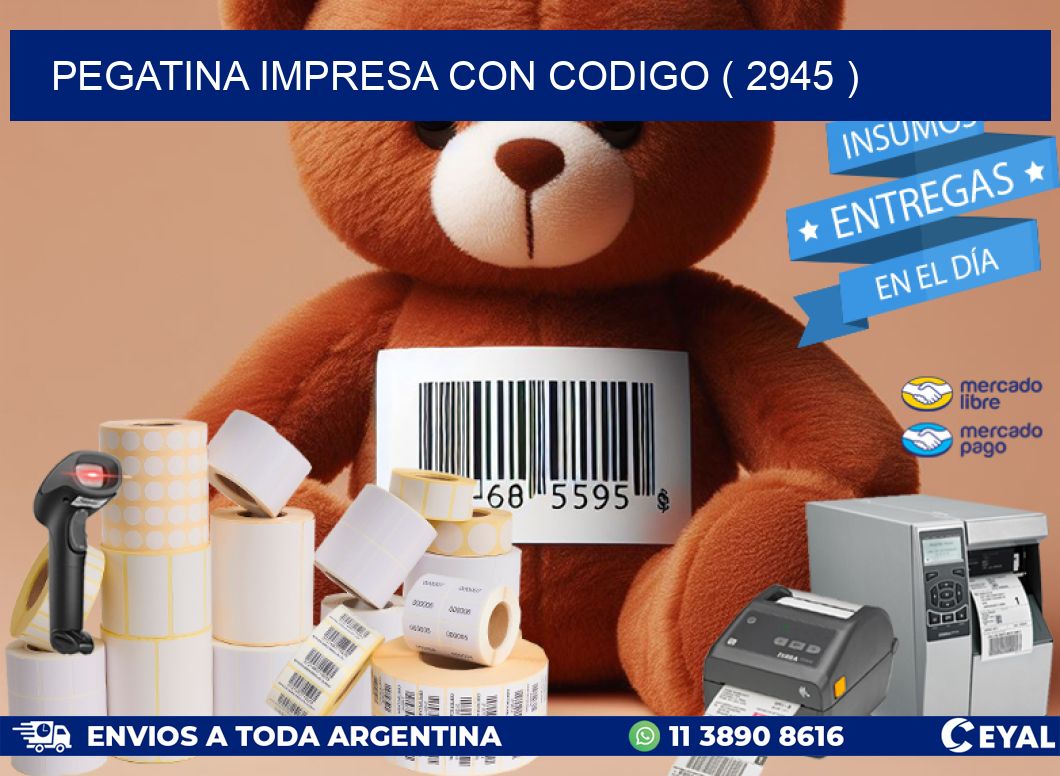 PEGATINA IMPRESA CON CODIGO ( 2945 )