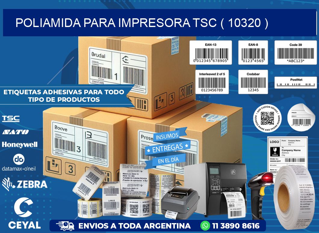 POLIAMIDA PARA IMPRESORA TSC ( 10320 )