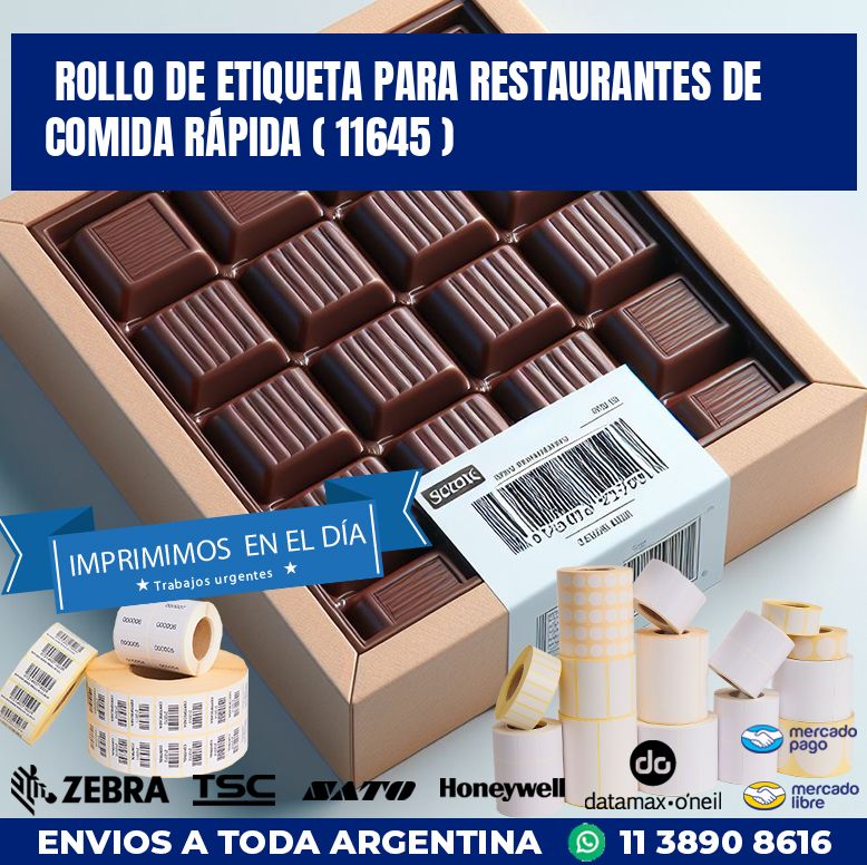 ROLLO DE ETIQUETA PARA RESTAURANTES DE COMIDA RÁPIDA ( 11645 )