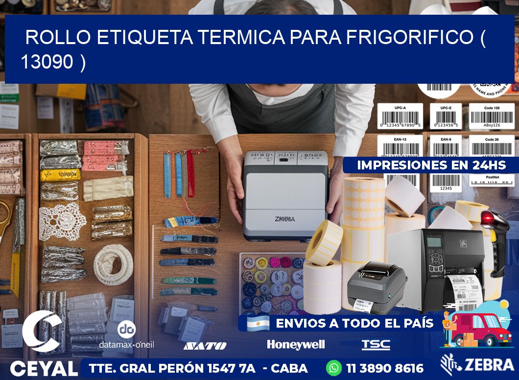 ROLLO ETIQUETA TERMICA PARA FRIGORIFICO ( 13090 )