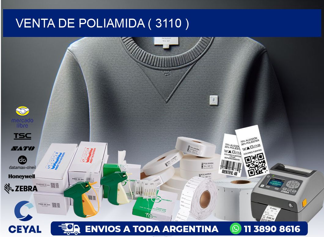 VENTA DE POLIAMIDA ( 3110 )