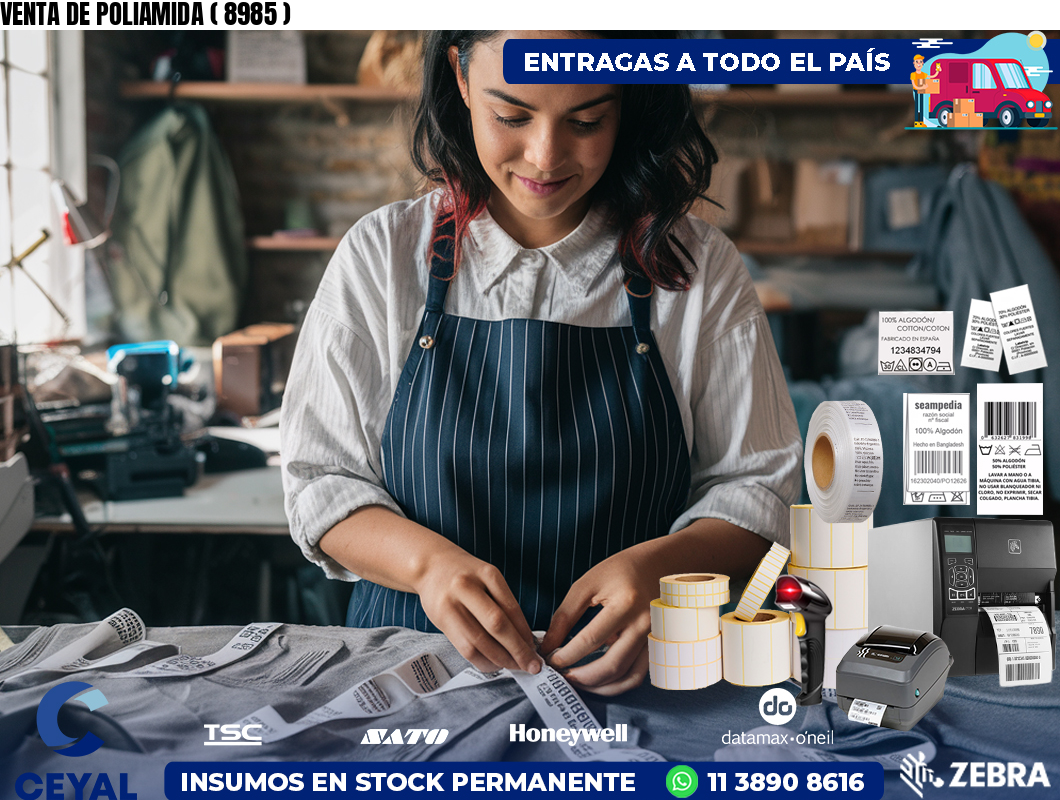 VENTA DE POLIAMIDA ( 8985 )