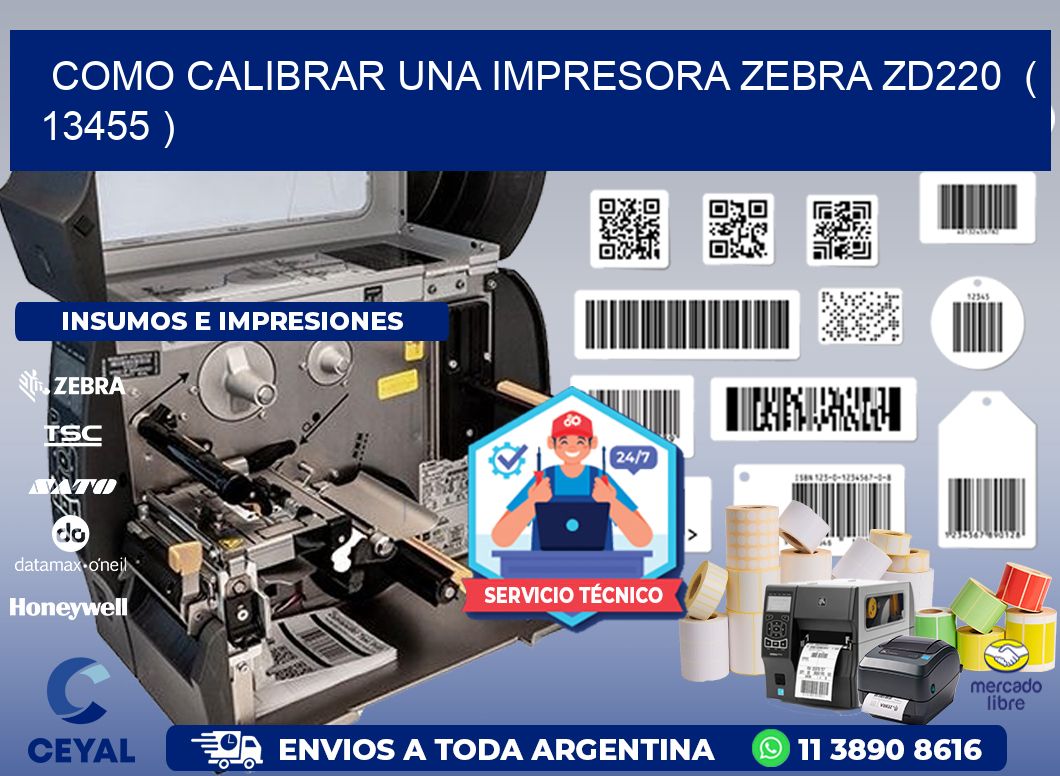 como calibrar una impresora zebra zd220  ( 13455 )