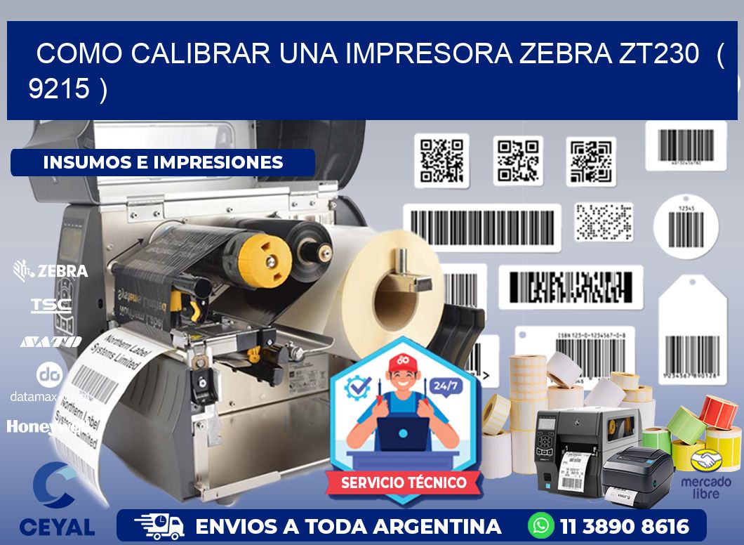 como calibrar una impresora zebra zt230  ( 9215 )