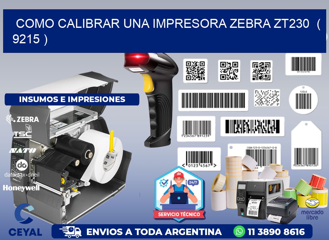 como calibrar una impresora zebra zt230  ( 9215 )