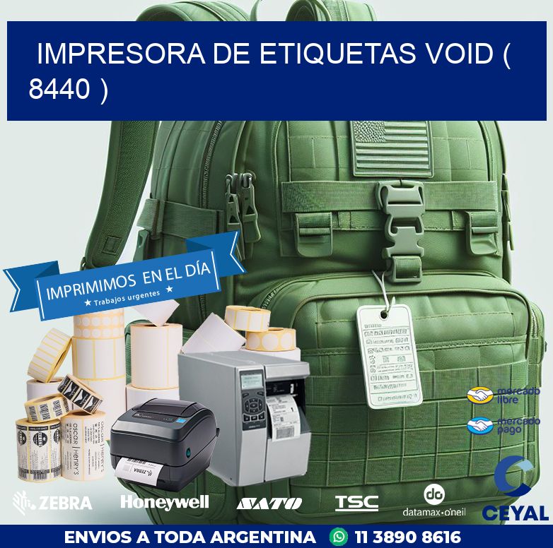 impresora de etiquetas VOID ( 8440 )