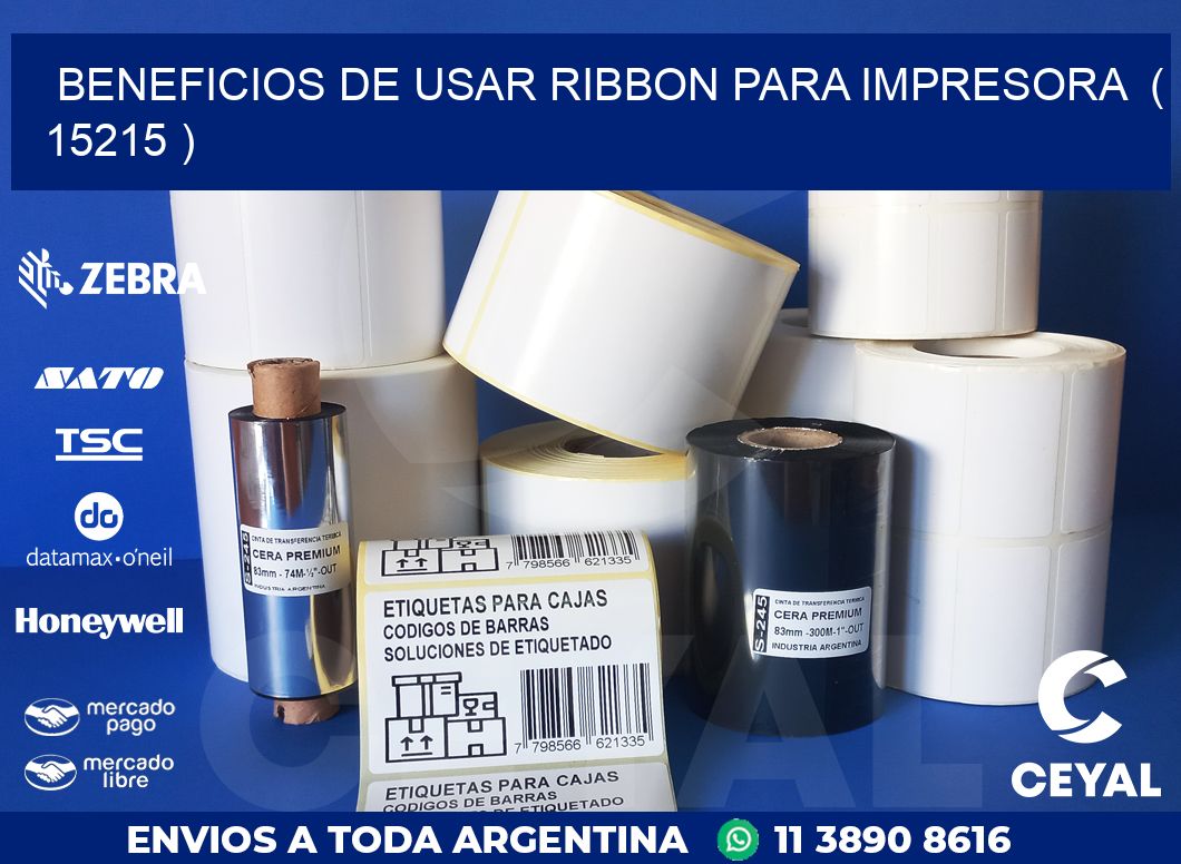 BENEFICIOS DE USAR RIBBON PARA IMPRESORA  ( 15215 )