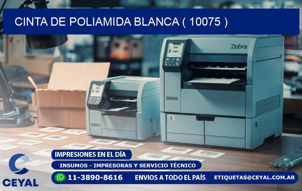 CINTA DE POLIAMIDA BLANCA ( 10075 )