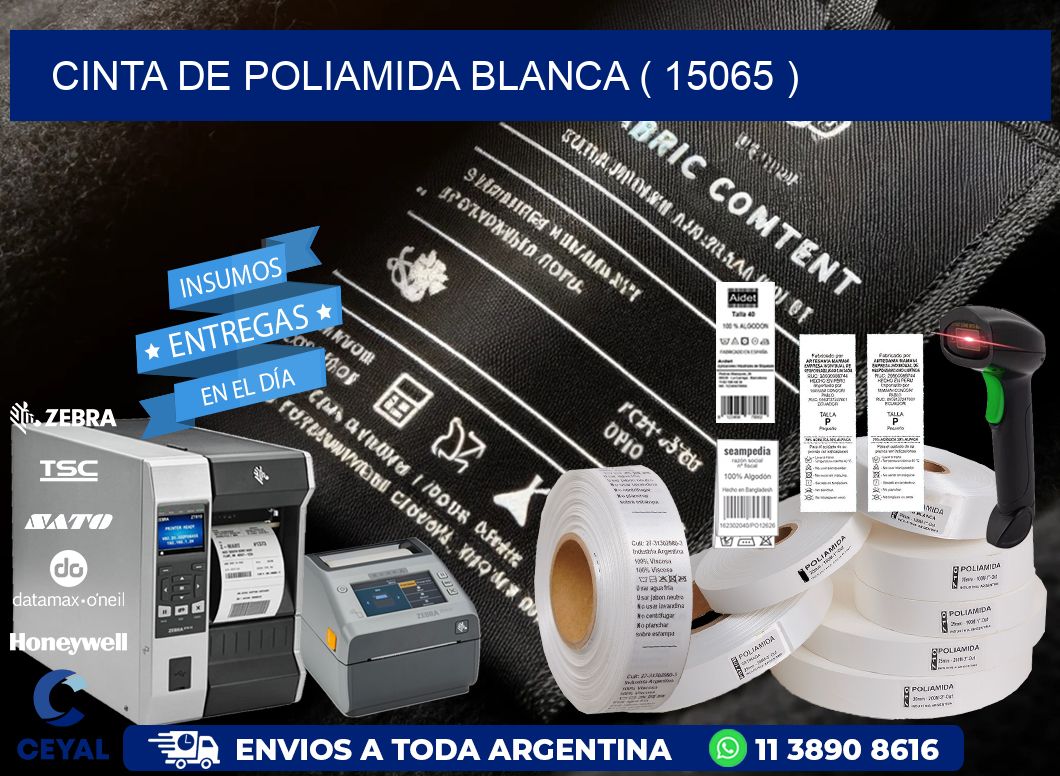 CINTA DE POLIAMIDA BLANCA ( 15065 )