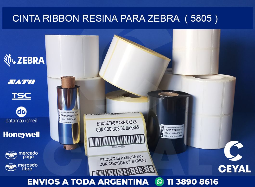 CINTA RIBBON RESINA PARA ZEBRA  ( 5805 )