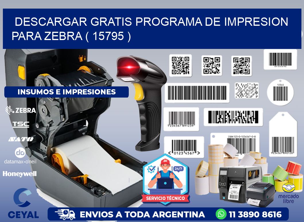 DESCARGAR GRATIS PROGRAMA DE IMPRESION PARA ZEBRA ( 15795 )