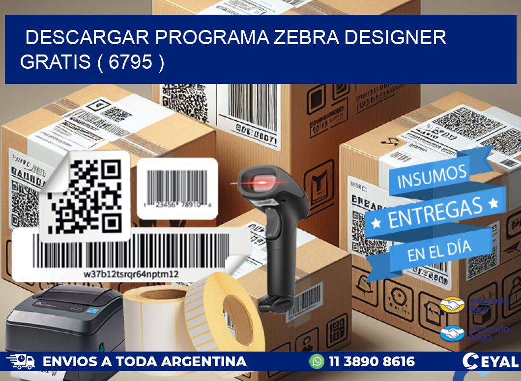 DESCARGAR PROGRAMA ZEBRA DESIGNER GRATIS ( 6795 )