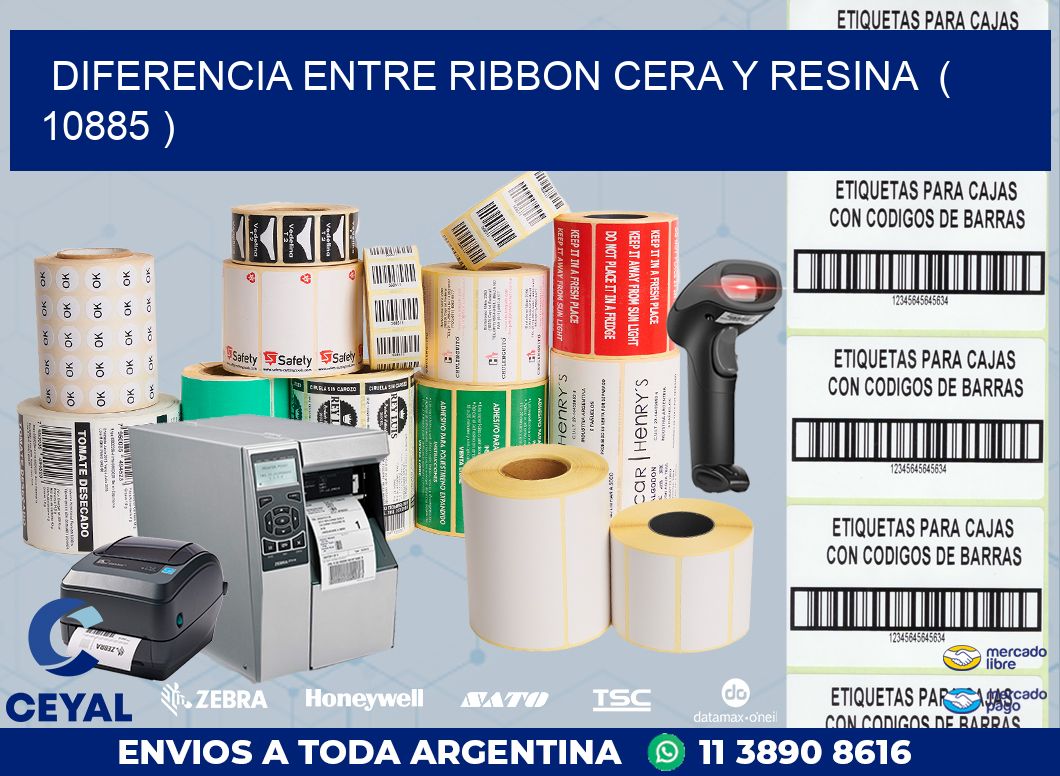 DIFERENCIA ENTRE RIBBON CERA Y RESINA  ( 10885 )