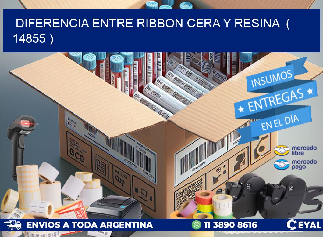 DIFERENCIA ENTRE RIBBON CERA Y RESINA  ( 14855 )
