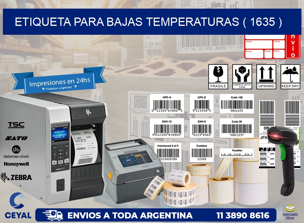 ETIQUETA PARA BAJAS TEMPERATURAS ( 1635 )