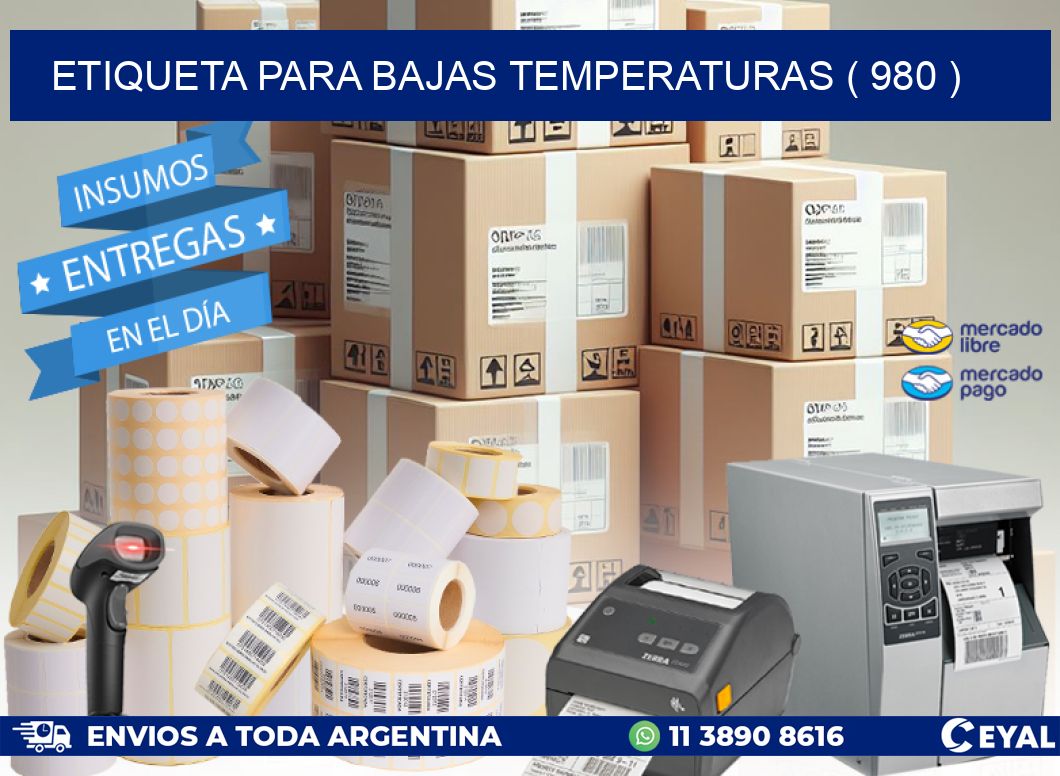 ETIQUETA PARA BAJAS TEMPERATURAS ( 980 )