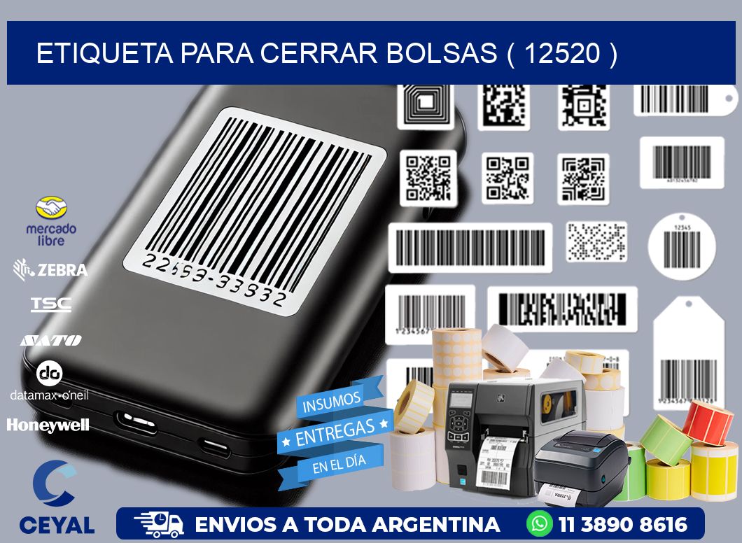 ETIQUETA PARA CERRAR BOLSAS ( 12520 )