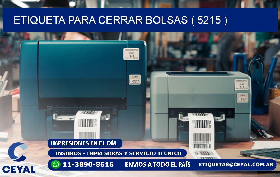 ETIQUETA PARA CERRAR BOLSAS ( 5215 )