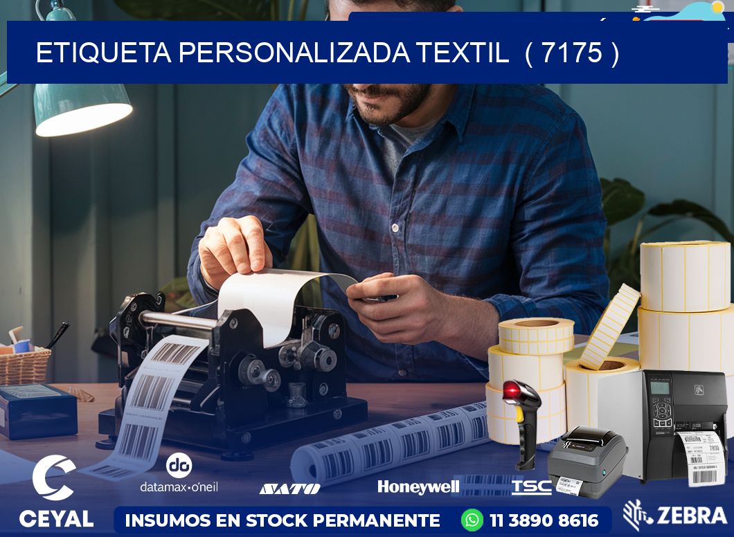 ETIQUETA PERSONALIZADA TEXTIL  ( 7175 )