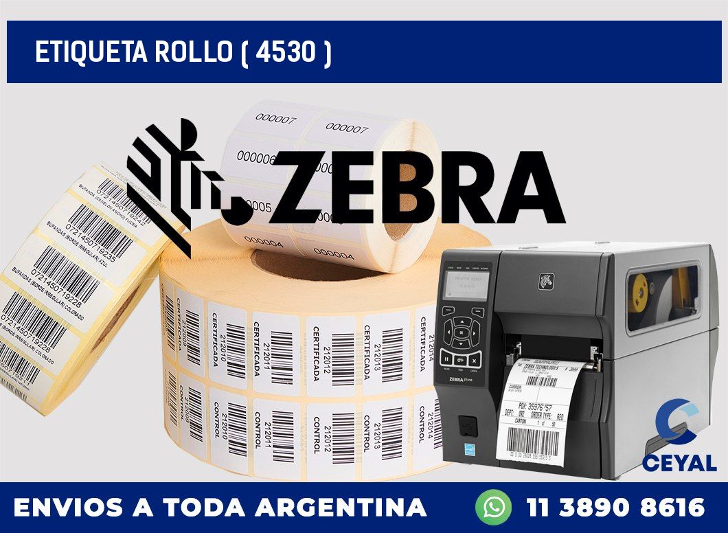 ETIQUETA ROLLO ( 4530 )