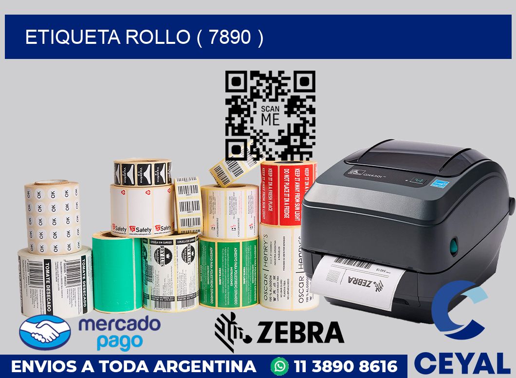 ETIQUETA ROLLO ( 7890 )