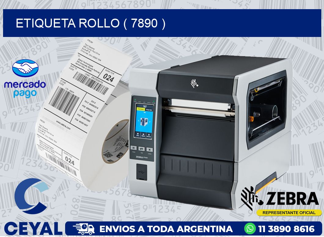 ETIQUETA ROLLO ( 7890 )