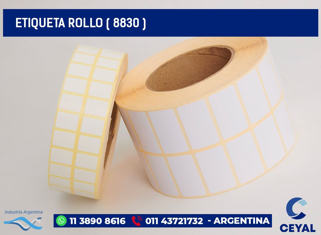 ETIQUETA ROLLO ( 8830 )